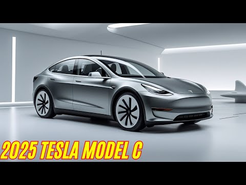 2025 Tesla Model C: The Affordable EV That Will Revolutionize the Market