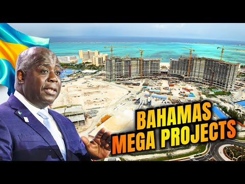 $40 Billion Mega Projects Transforming The Bahamas: A New Era for The Island