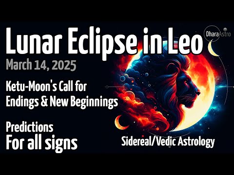 Lunar Eclipse in Leo 2025 | March 14, 2025 | Vedic Astrology Predictions #sidereal #lunareclipse