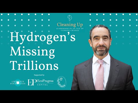 Clean Hydrogen&#039;s Missing Trillions - Audioblog 13